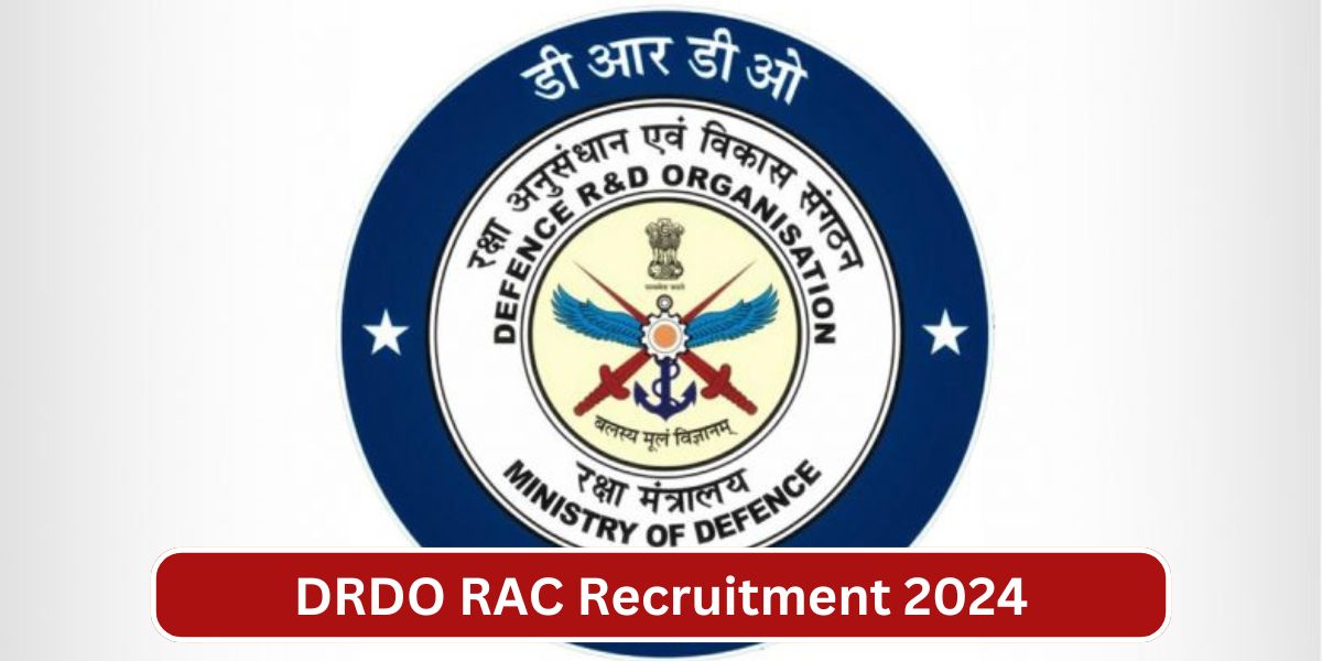 DRDO RAC Recruitment 2024