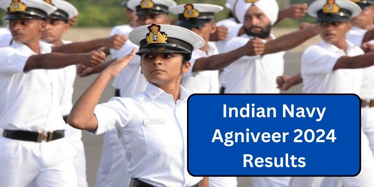 Indian Navy Agniveer 2024 Results