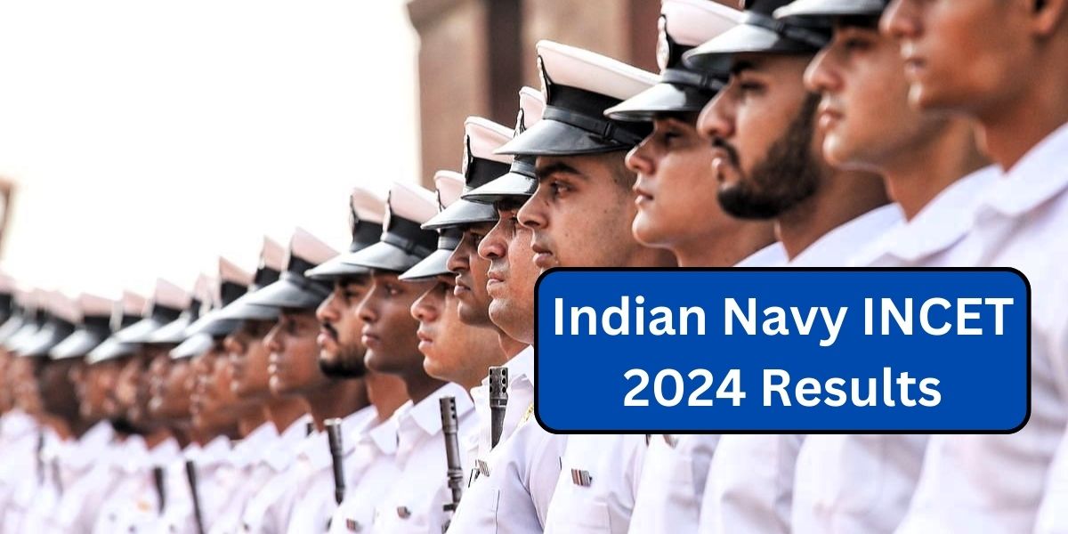 Indian Navy INCET 2024 Results