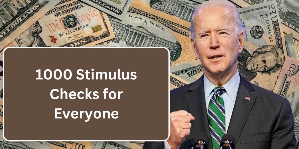 1000 Stimulus Checks for Everyone