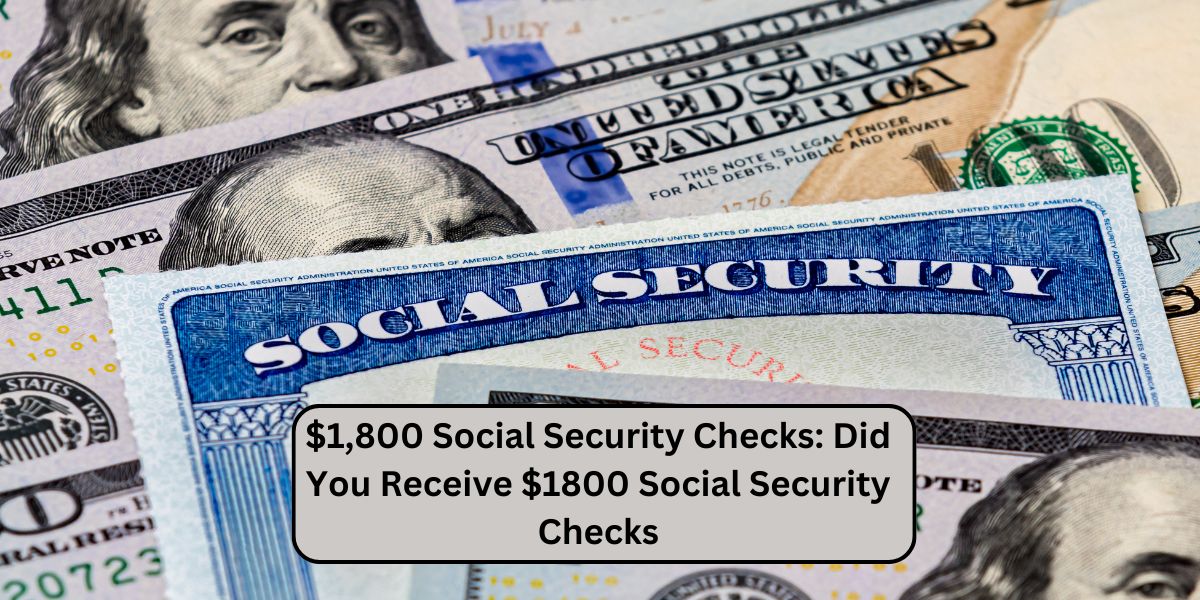 $1,800 Social Security Checks