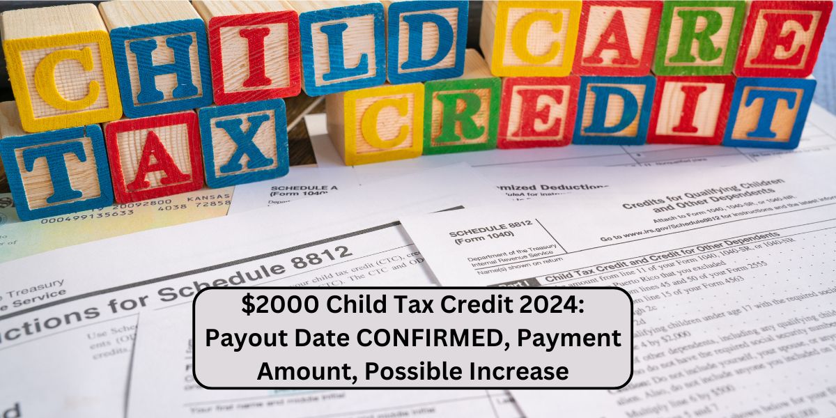 $2000 Child Tax Credit 2024