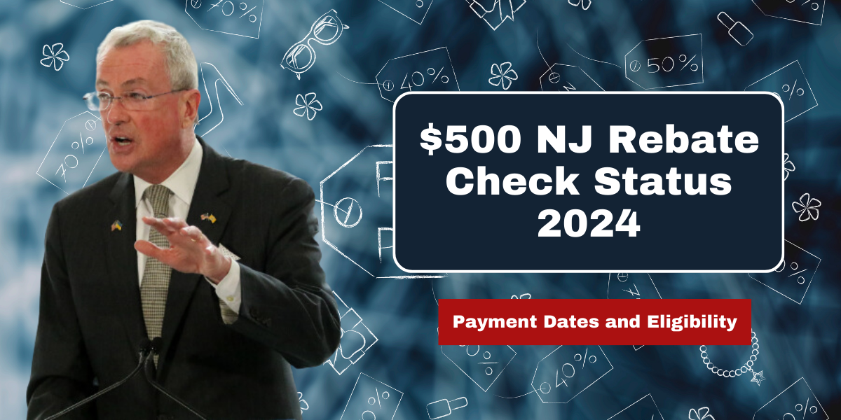 $500 NJ Rebate Check Status 2024