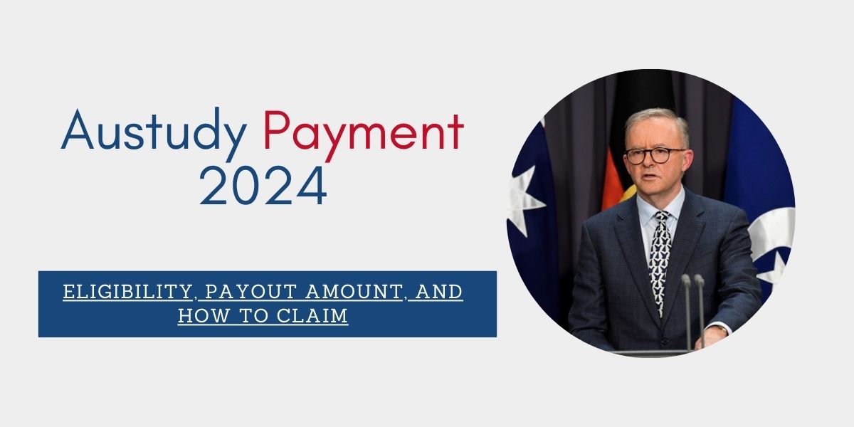 Austudy Payment 2024