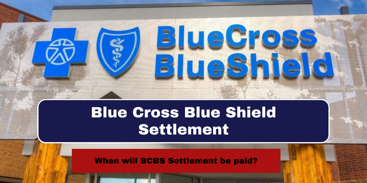 Blue Cross Blue Shield Settlement