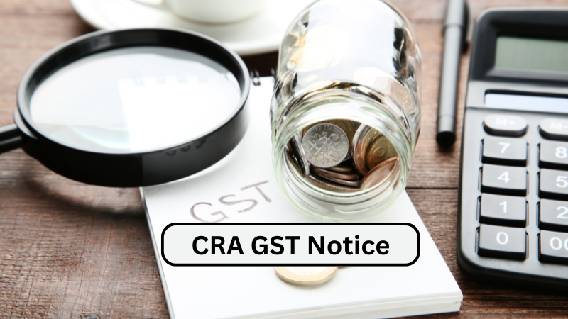 CRA GST Notice