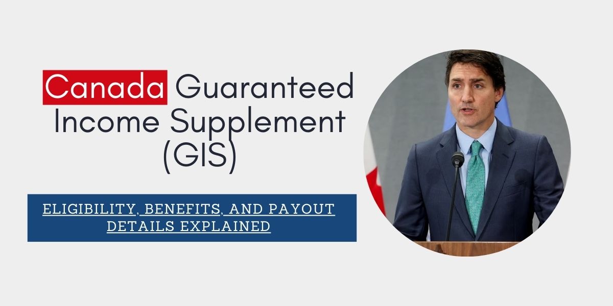 Canada Guaranteed Income Supplement (GIS)