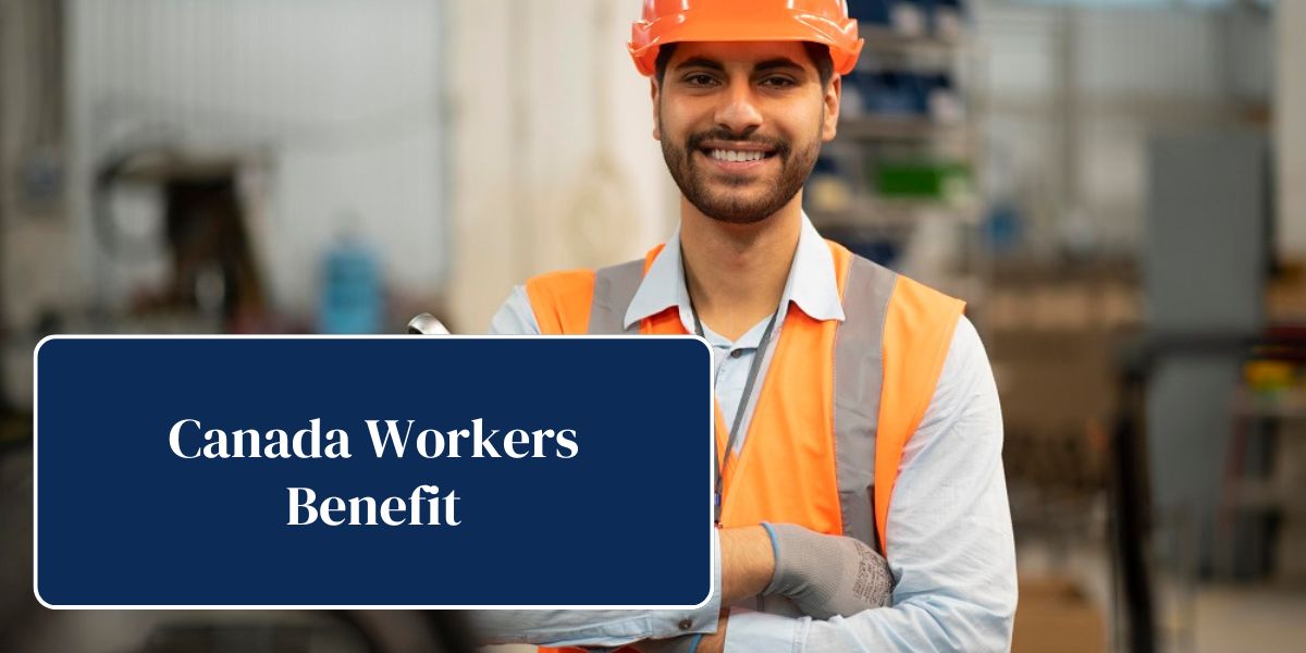 Canada Workers Benefit