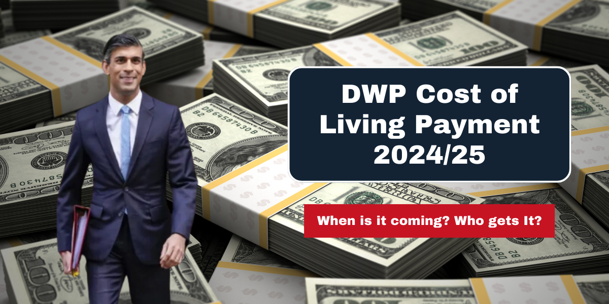 DWP Cost of Living Payment 202425