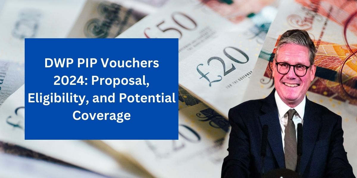 DWP PIP Vouchers 2024