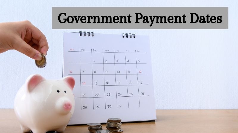 Government Payment Dates 2024: CPP, OAS, ODSP, CCB, CDB, CAIP, OTB Dates OUT