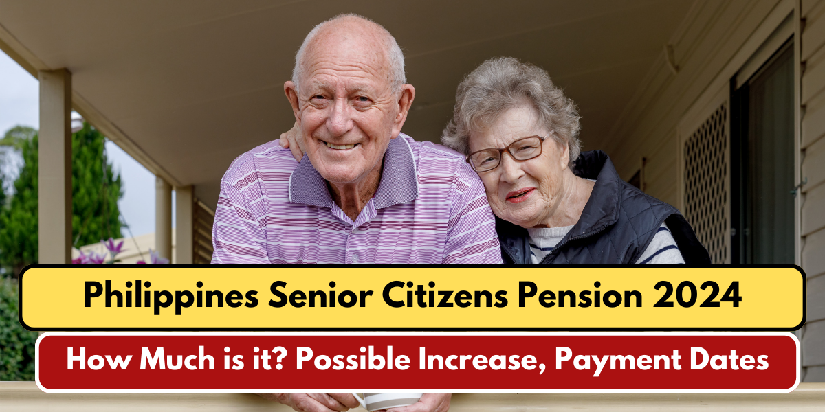 Philippines Senior Citizens Pension 2024