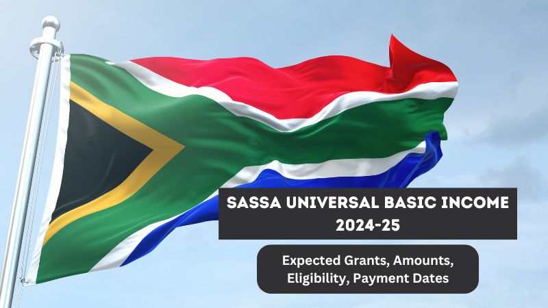 SASSA Universal Basic Income 2024-25