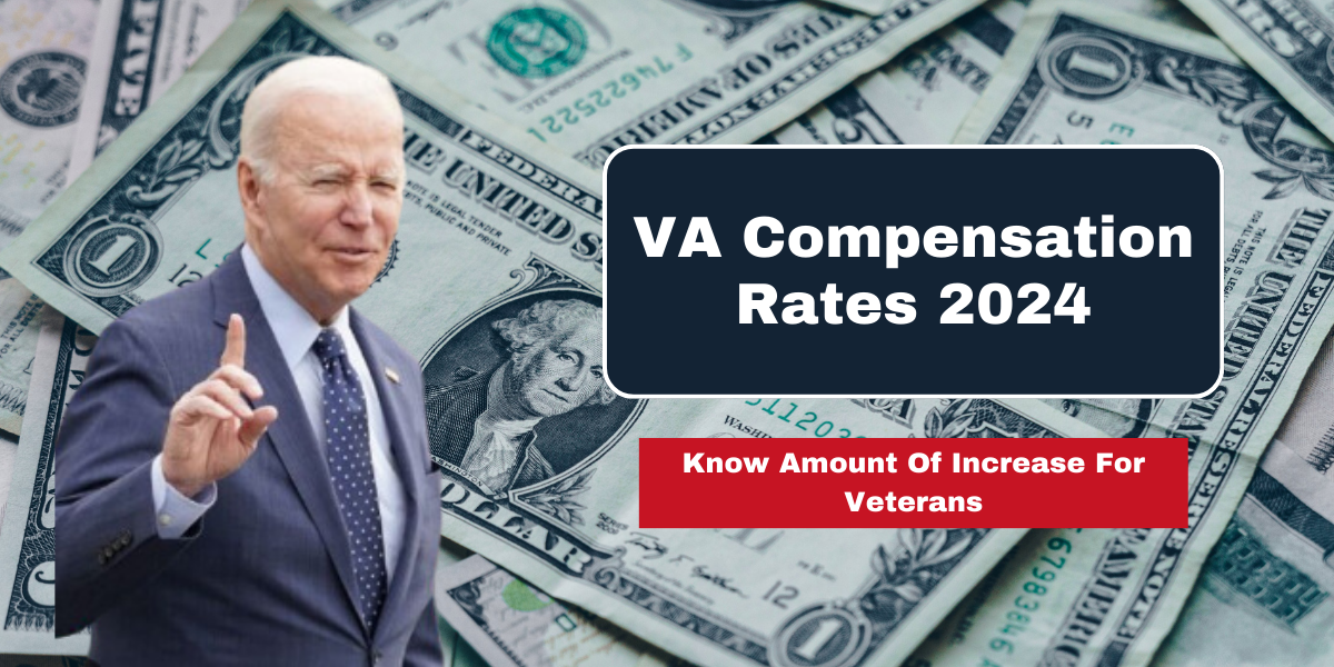 VA Compensation Rates