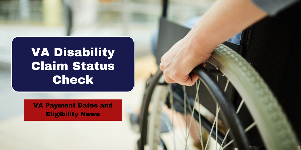 VA Disability Claim Status Check