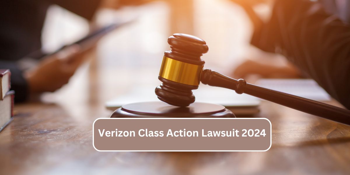 Verizon Class Action Lawsuit 2024