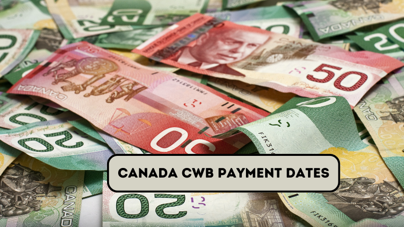 canada cwb payment dates