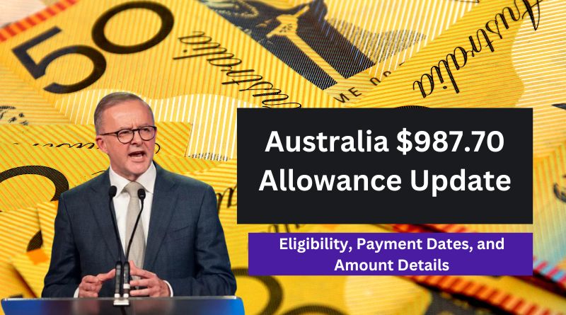 Australia $987.70 Allowance Update