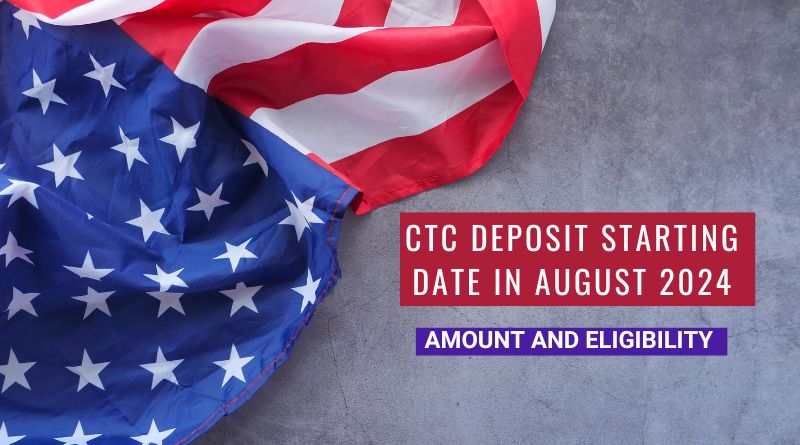 CTC Deposit Starting Date in August 2024