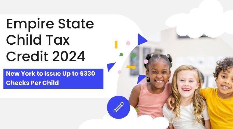 Empire State Child Tax Credit 2024