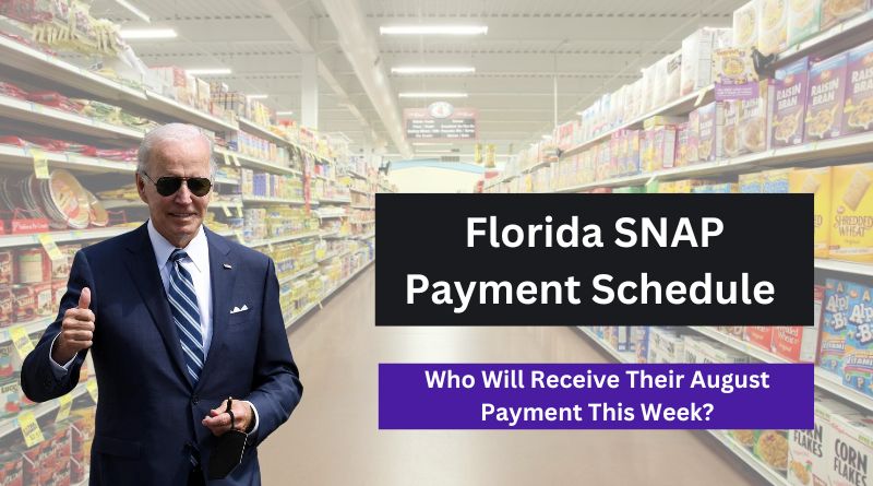 Florida SNAP Payment Schedule