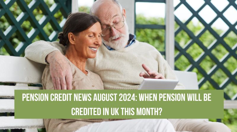 Pension Credit News August 2024