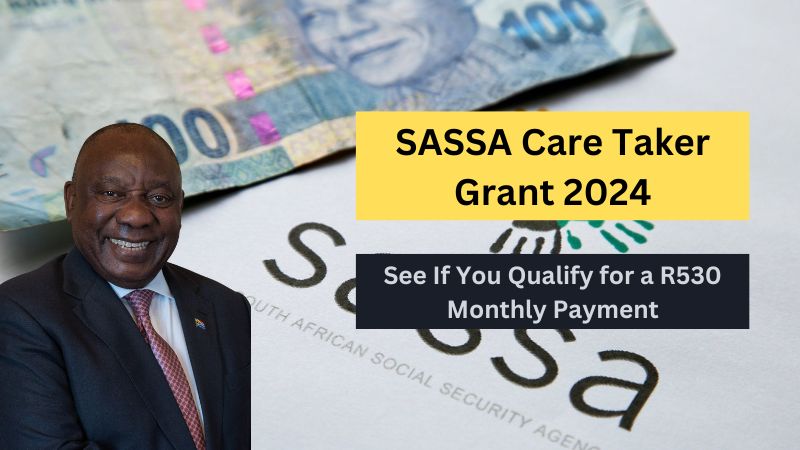 SASSA Care Taker Grant 2024