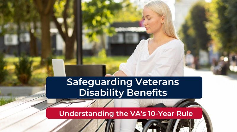 Safeguarding Veterans Disability Benefits