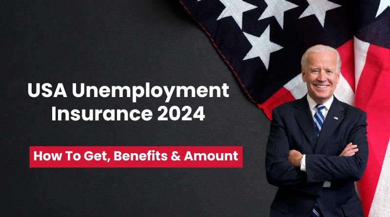 USA Unemployment Insurance 2024